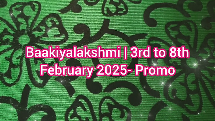 Baakiyalakshmi | 3rd to 8th February 2025- Promo