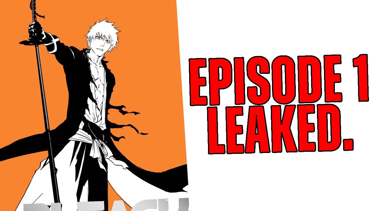 BLEACH TYBW EPISODE 1 GOT LEAKED ON DISNEY!! 