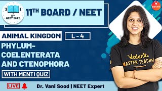 NEET Biology | Animal Kingdom L-4 | Phylum - Coelenterata and Ctenophora | NEET 2022 | Vedantu