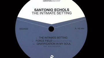 Santonio Echols - The Intimate Setting [DEDA002]