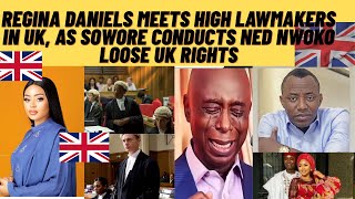 Download Lagu Regina Daniel’s meets HIGH LAWMAKERS IN UK 🇬🇧 AS SOWORE CONDUCTS NED LOOSE UK PAPERS AS INVESTIGATES MP3