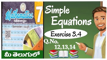 Ap New Syllabus 7th class Maths Chapter 3|Simple Equations|Exercise 3.4|Q.No.12|Q.No.13|Q.No.14