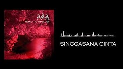 ADA BAND - Singgasana Cinta (Audio)  - Durasi: 4:01. 