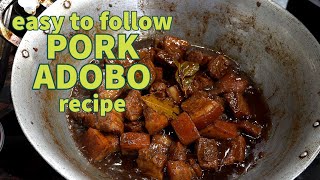PORK ADOBO | Easy To Follow Recipe
