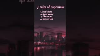 5 rules of happiness