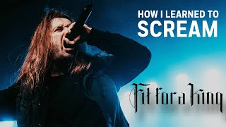 Fit For a King's Ryan Kirby: How I Learned to Scream