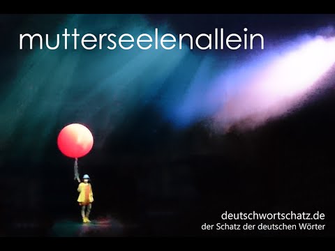 mutterseelenallein mutterseelenallein