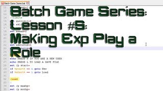 Famous Batch Game Series: Lesson #5: Making Exp Play a Role Net Worth