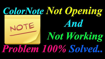 How to Fix ColorNote App  Not Opening  / Loading / Not Working Problem in Android Phone