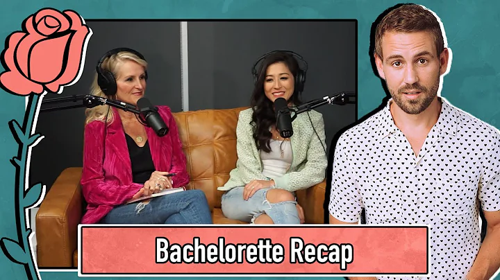 The Bachelorette Recap With Mina Kimes & Dr. Diane...