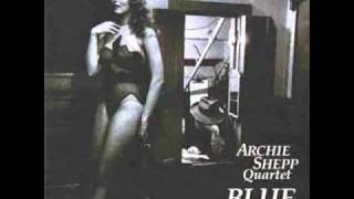 Video thumbnail of "Archie shepp quartet - Cry me a river"