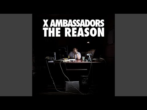 Shining - X Ambassadors