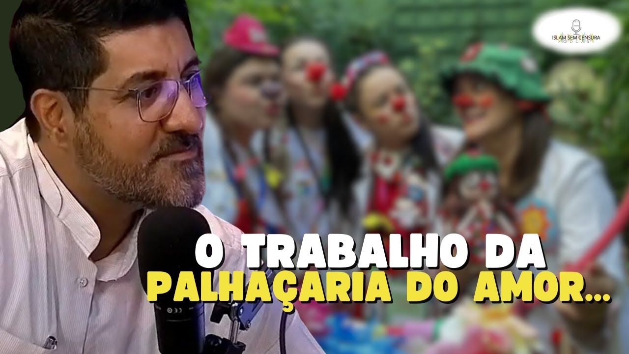 A PALHAÇARIA DO AMOR // Corte do Podcast Islam Sem Censura