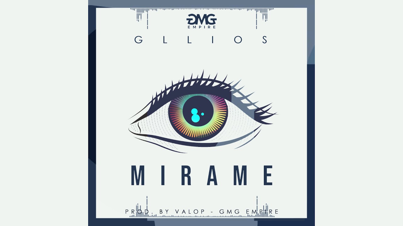 Mírame - GLLIOS