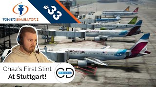 Chaz's First Stint at Stuttgart!  Tower! Simulator 3, Episode 33