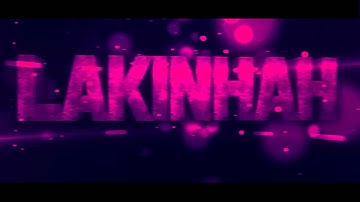 Intro // Lakinhah // By Heroh500 Intro pra minha mamae =3
