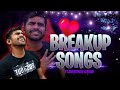 Breakup Songs ft.Shreeman Legend