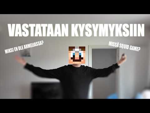 Vastataan TEIDÄN Kysymyksiin (Q&A)