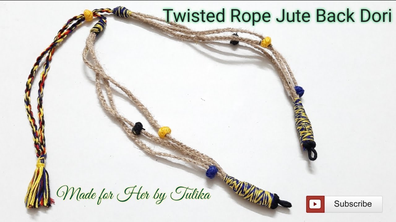 How to Make Twisted Rope Adjustable Back Dori I Jute Tarcel I Back Rope ...