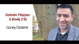 Güney Özdemir - Gotinên Pêşiyan 18 Kürtçe Ata Sözleri Ênpêşîyan Üneyözdemir