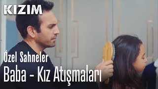 Baba - kız atışmaları