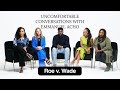 Pro-Life vs Pro-Choice: Overturning Roe v. Wade | Uncomfortable Conversations with Emmanuel Acho