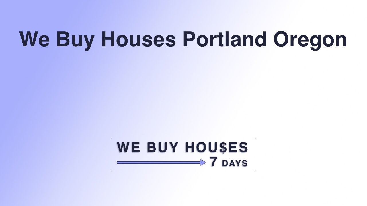 We Buy Houses Portland Oregon | (844) 935-2345
