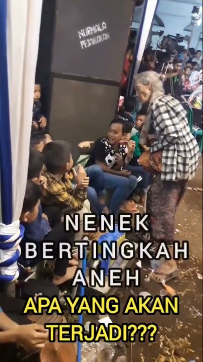 nenek marah marah🤭😇