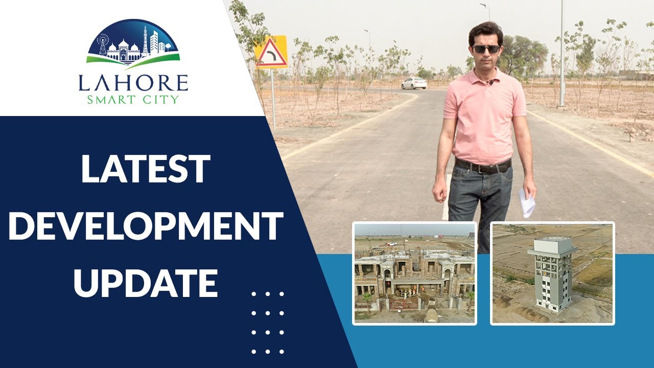 Lahore Smart City Latest Update June 2022 |  | Arkaa Consultants