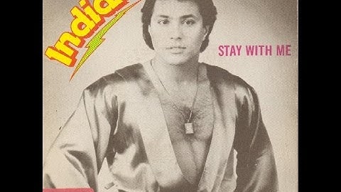 India - Stay With Me (Long Version) 1984