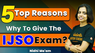 Why Should You Give IJSO Exam | Top 5 Reasons | NSEJS 2023 | Junior Science | Nidhi Ma