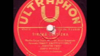 František Krištof-Veselý a "Dievčie trio" - Široká cestička 1947