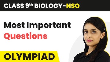 Class 9 National Science Olympiad (Biology) - Most important Questions