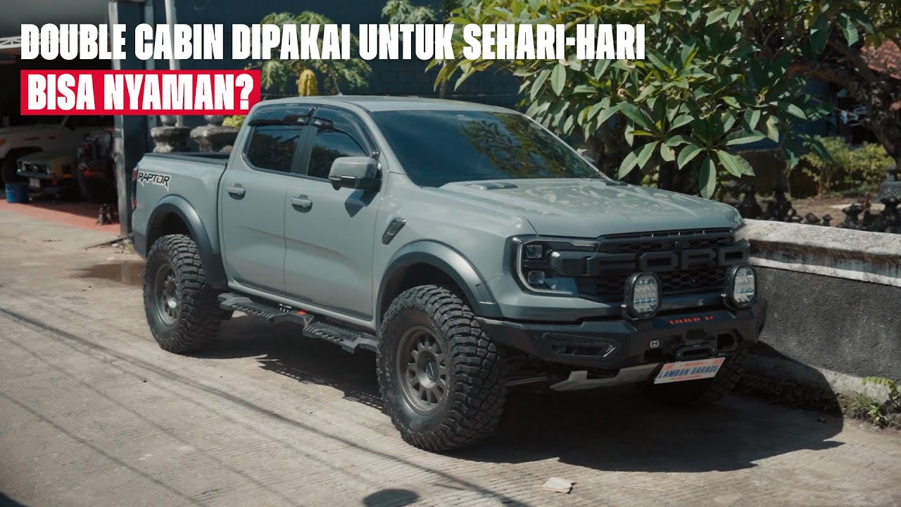 FORD RANGER RAPTOR DIBIKIN NYAMAN