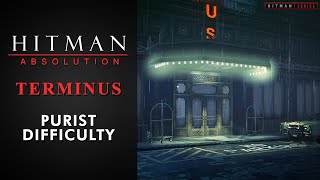 Hitman: Absolution  Mission #3  Terminus (Purist Difficulty)