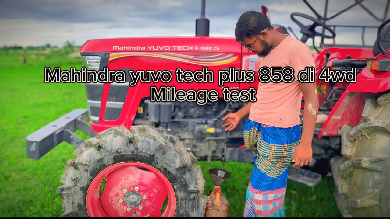 Mahindra yuvo tech plus858di 4wd mileage Test ,এক লিটার তেলে মাহিন্দ্রা ট্রাক্টর কত শতাংশ জমি চাষ হয়