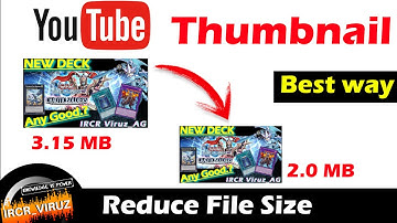 How to Reduce Image File Size: for YouTube Thumbnail (2021)