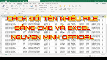 Cách Đổi Tên Nhiều File Cùng Lúc Cực Kỳ Đơn Giản Bằng Excel & CMD | Nguyen Minh Official