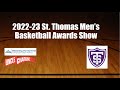 St. Thomas Basketball Awards Show 2022-2023