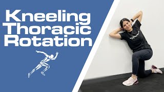 Kneeling Thoracic Rotation