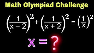 A Nice Rational Equation | Math Olympiad Questions | Find the Value of x