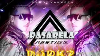 Daddy Yankee - Pasarela ★Reggaeton Official 2012★