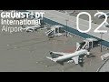 Cities Skylines: Grünstadt International Airport -  The Ramp [02]