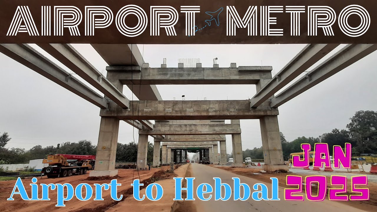 Bangalore Metro Blue Line Phase 2B Airport To Hebbal JAN bangalore-metro-blue-line-phase-2b-airport-to-hebbal-jan