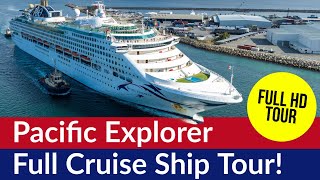 P&O PACIFIC EXPLORER Full HD Tour - First Look Since 2022 Return to Cruising!