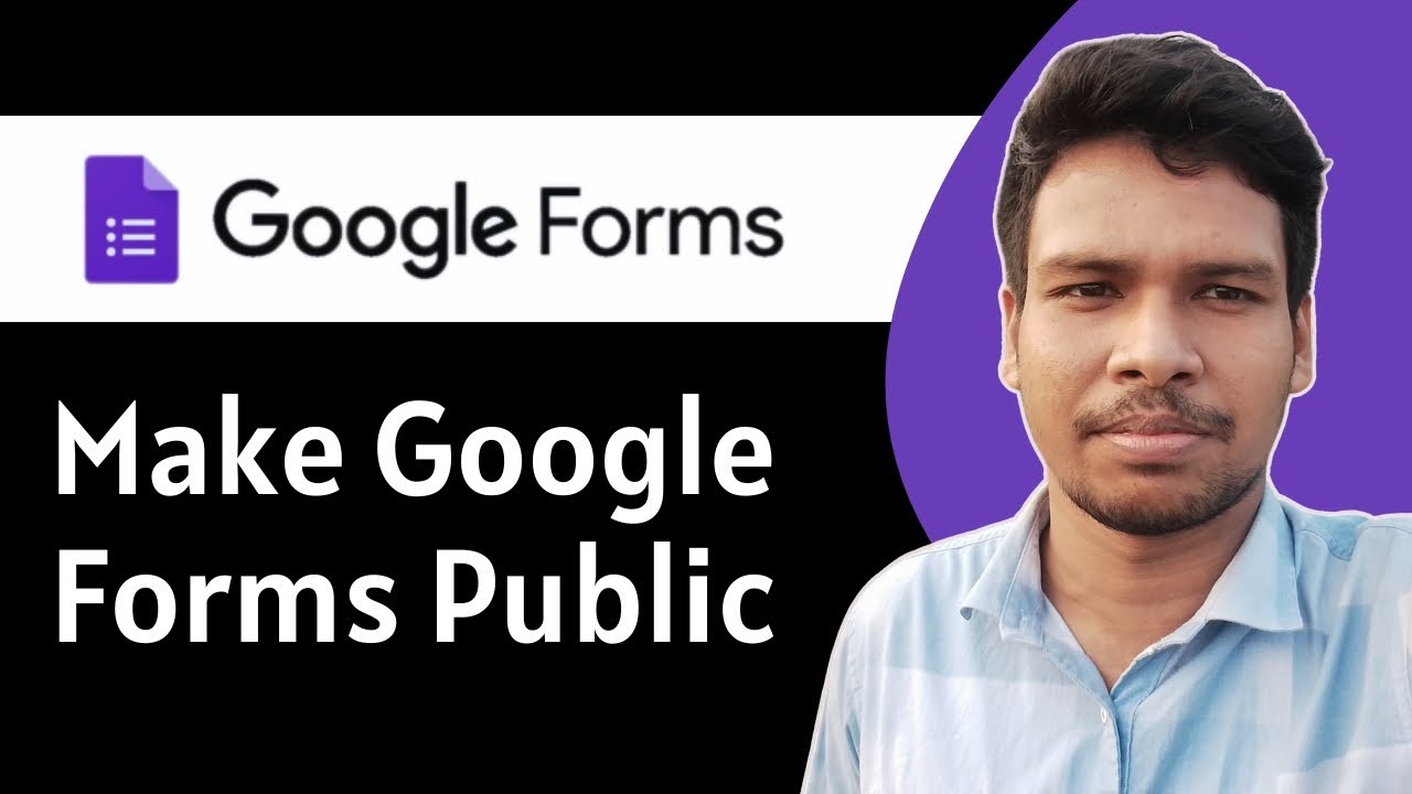 How To Make Google Forms Public - Full Guide - YouTube