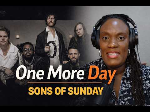 One More Day by Sons Of Sunday [REACTIOIN]
