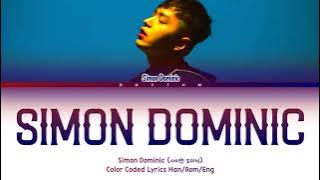 Simon Dominic (사이먼 도미닉) - Simon Dominic Lyrics (Color Coded Lyrics)