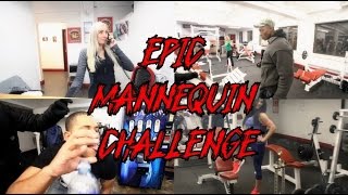 EPIC MANNEQUIN CHALLENGE - PRANKING THE GYM & STORY LINE (MUST WATCH!)