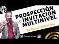 🔥PROSPECCIÓN e INVITACIÓN Efectiva Multinivel (Cómo Prospectar e invitar) Dr. Herminio Nevárez 2021